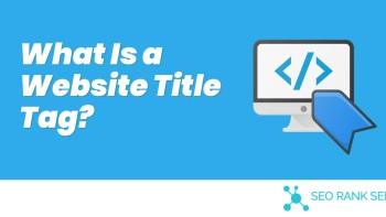 What Is a Website Title Tag?