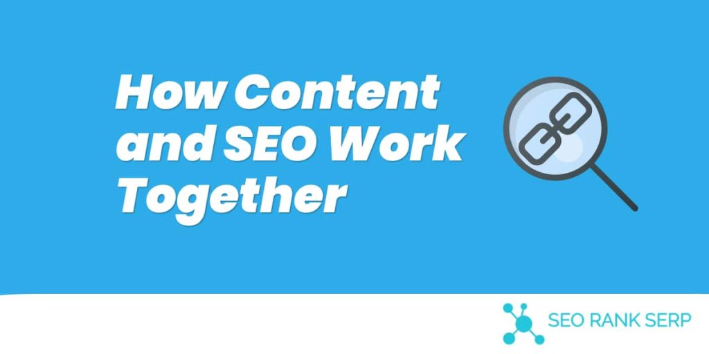 How Content and SEO Work Together (1)